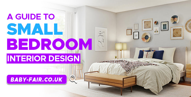 A guide to small bedroom interior design - Babyfair Ltd
