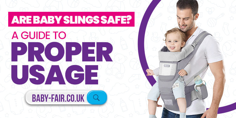 Are baby slings safe? A guide to proper usage