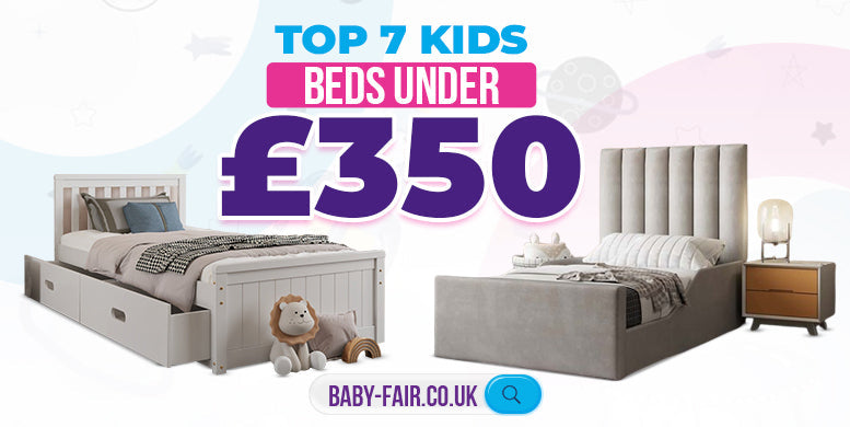 Top 7 kids beds under £350: Quality on a shoestring